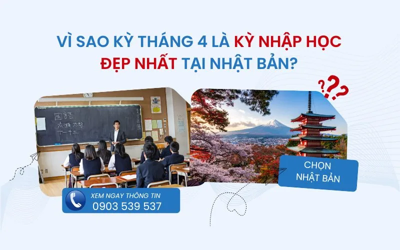 Vì sao kỳ tháng 4 là kỳ nhập học đẹp nhất tại Nhật Bản?